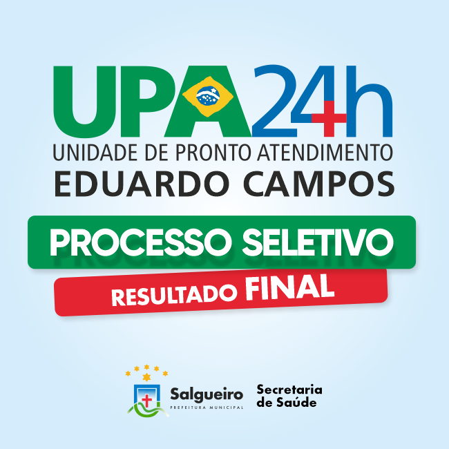 SELEÇÃO UPA 24h - Eduardo Campos.
