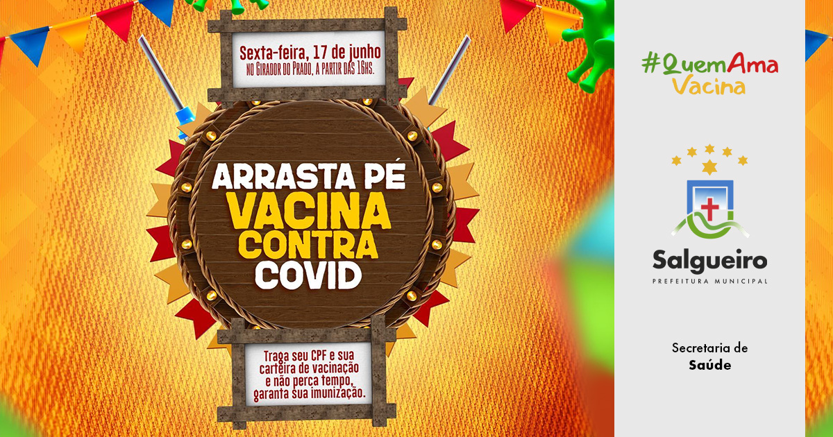 Arrasta-pé – vacina contra COVID