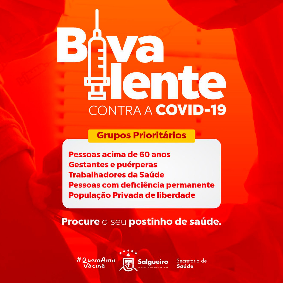 Prefeitura de Salgueiro autoriza vacina bivalente grupos prioritários nas UBSs.